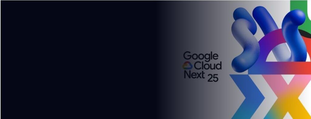 Google Next'25